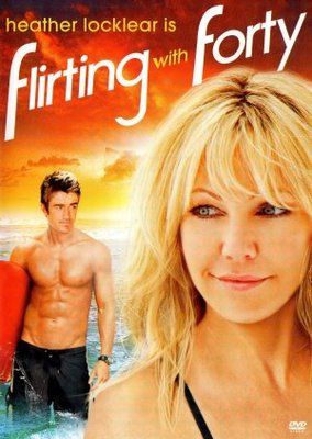 Flirting with Forty movie poster (2008) Poster MOV_84c5ce65