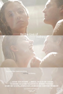 For the Love of Nothing movie poster (2012) Poster MOV_84d9027d