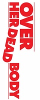 Over Her Dead Body movie poster (2008) Longsleeve T-shirt #786022