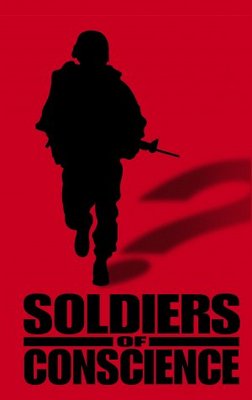 Soldiers of Conscience movie poster (2007) poster with hanger