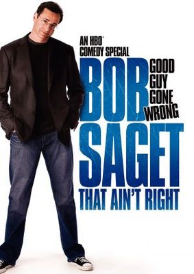 Bob Saget: That Ain't Right movie poster (2007) Poster MOV_89d09f2c