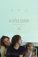 A Little Closer movie poster (2011) Longsleeve T-shirt #1204618