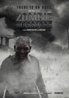 Zombie Massacre movie poster (2012) t-shirt #764628