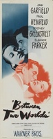 Between Two Worlds movie poster (1944) t-shirt #714473