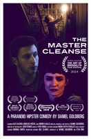 The Master Cleanse movie poster (2013) hoodie #1243733