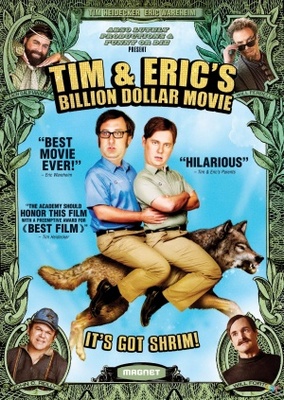 Tim and Eric's Billion Dollar Movie movie poster (2012) canvas poster