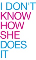 I Don't Know How She Does It movie poster (2011) sweatshirt #1065045