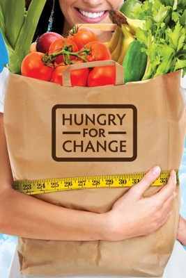 Hungry for Change movie poster (2012) Poster MOV_9022a85c