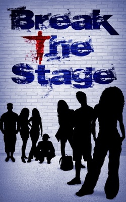 Break the Stage movie poster (2016) Poster MOV_9034842e