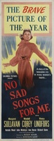 No Sad Songs for Me movie poster (1950) hoodie #730374