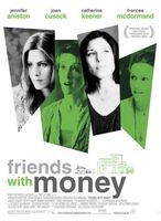 Friends with Money movie poster (2006) t-shirt #642577