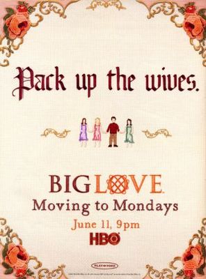 Big Love movie poster (2006) Poster MOV_991e042a