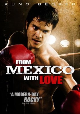 From Mexico with Love movie poster (2007) Poster MOV_9a33223c