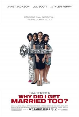 Why Did I Get Married Too movie poster (2010) canvas poster