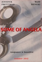 Some of Angela movie poster (2012) t-shirt #1098589