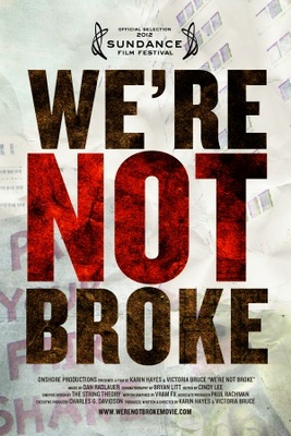 We're Not Broke movie poster (2011) metal framed poster