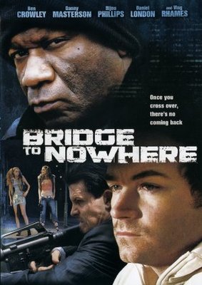 The Bridge to Nowhere movie poster (2009) metal framed poster