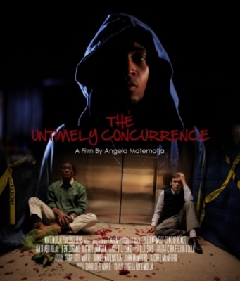 The Untimely Concurrence movie poster (2012) Poster MOV_a1056488