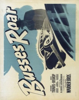 Busses Roar movie poster (1942) t-shirt