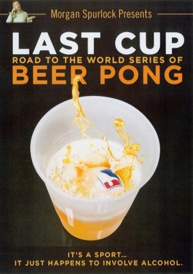 Last Cup: The Road to the World Series of Beer Pong movie poster (2008) pillow