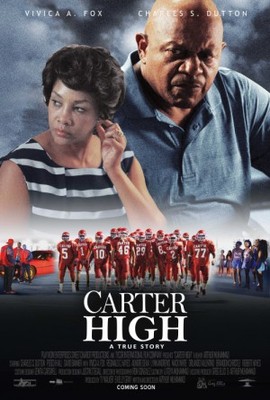 Carter High movie poster (2015) Poster MOV_a5ea0feb