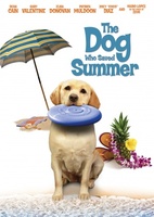 The Dog Who Saved Summer movie poster (2015) sweatshirt #1243763