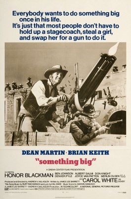 Something Big movie poster (1971) Poster MOV_aae27c2d