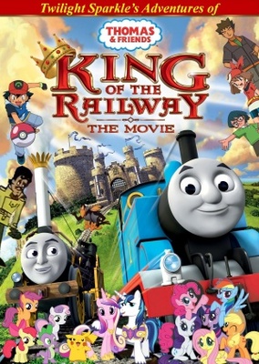 Thomas & Friends: King of the Railway movie poster (2013) poster