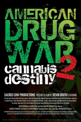 American Drug War 2: Cannabis Destiny movie poster (2013) t-shirt