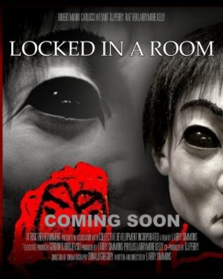 Locked in a Room movie poster (2010) Poster MOV_b32ca6a6