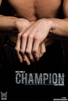 Once I Was a Champion movie poster (2011) poster