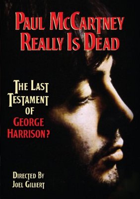 Paul McCartney Really Is Dead: The Last Testament of George Harrison movie poster (2010) Poster MOV_b55454cc