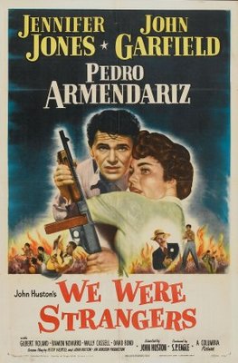 We Were Strangers movie poster (1949) poster