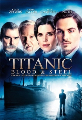 Titanic: Blood and Steel movie poster (2012) poster with hanger