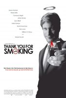 Thank You For Smoking movie poster (2005) t-shirt #636235