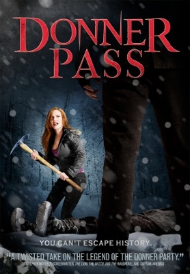 Donner Pass movie poster (2011) Stickers MOV_ba362e24