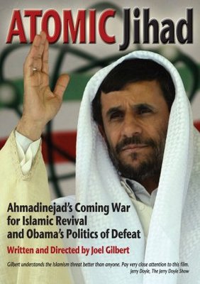 Atomic Jihad: Ahmadinejad's Coming War and Obama's Politics of Defeat movie poster (2010) canvas poster