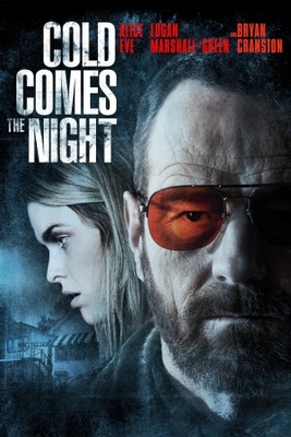 Cold Comes the Night movie poster (2013) poster