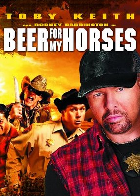 Beer for My Horses movie poster (2008) Poster MOV_bd187631