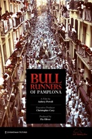 Bull Runners of Pamplona movie poster (2011) sweatshirt #1123823