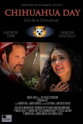 Chihuahua Day: Dia de la Chihuahua movie poster (2013) Poster MOV_c0c0ffe8
