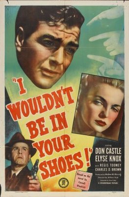 I Wouldn't Be in Your Shoes movie poster (1948) Poster MOV_c0f37404