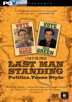 Last Man Standing: Politics Texas Style movie poster (2004) Poster MOV_c455b5ae