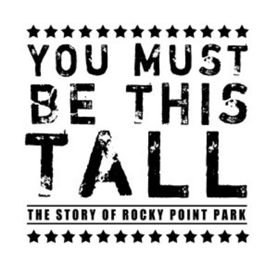 You Must Be This Tall: The Story of Rocky Point Park movie poster (2007) mouse pad