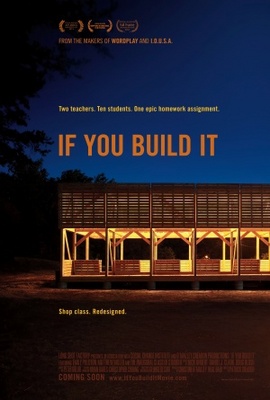 If You Build It movie poster (2013) Poster MOV_c705d62d