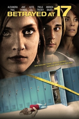 Betrayed at 17 movie poster (2011) Poster MOV_c8cb8aa5