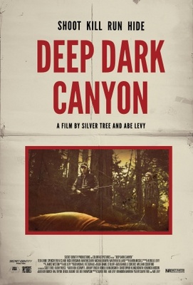 Deep Dark Canyon movie poster (2012) Poster MOV_cc82a744
