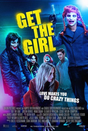 Get the Girl movie poster (2017) poster with hanger