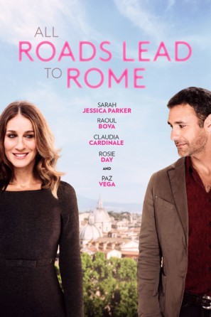 All Roads Lead to Rome movie poster (2016) poster
