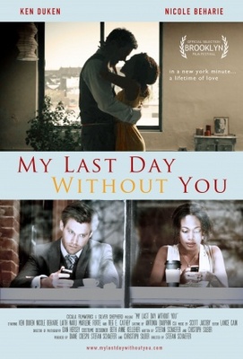 My Last Day Without You movie poster (2011) Stickers MOV_d334e5a0